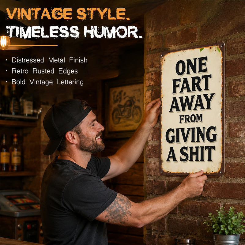 Cheeky Humour Metal Wall Sign – Funny Vintage Garage & Home Bar Decor